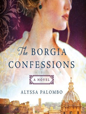 cover image of The Borgia Confessions